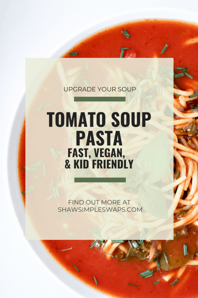 Tomato Soup Pasta with Kale is a simple, vegan dish that the entire family can enjoy. Make It from scratch or simple swap some time with using a canned soup. Either way, the end product is delicious! You'll also find suggestions to modify for a gluten-free diet and high protein soup. #tomatosoup #healthytomatosoup #vegansouprecipes