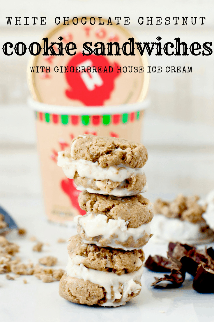 White Chocolate Chestnut Cookie Sandwiches with Gingerbread House Ice Cream @shawsimpleswaps