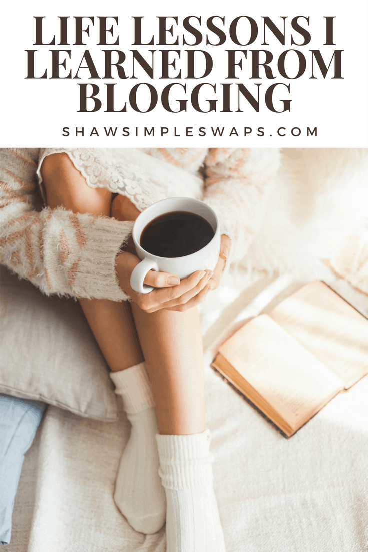 4 Life Lessons I learned from Blogging @shawsimpleswaps