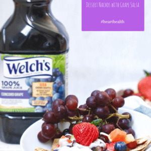 No Added Sugar Dessert Nachos with Welch’s Grape Juice Salsa @shawsimpleswaps