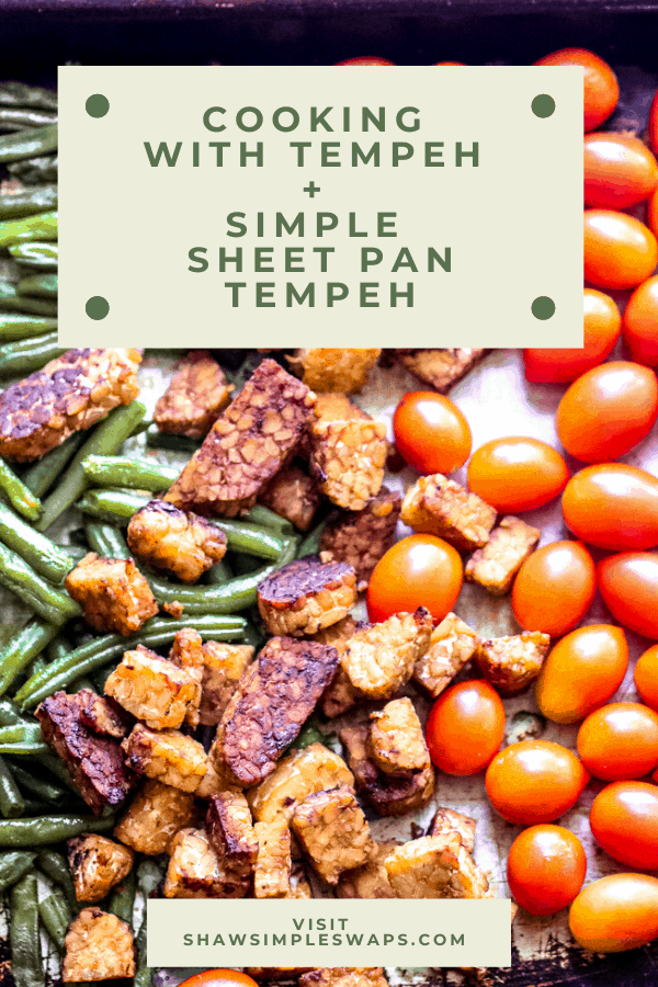 Cooking With Tempeh - A guide to show you the health benefits and simple ways to use this budget friendly, plant forward ingredient in your meal prep. #tempeh #veganmeals #cookingwithtempeh #veganrecipes